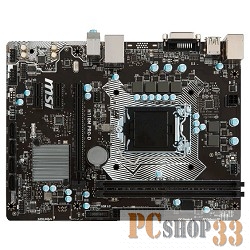 Материнская плата MSI H110M PRO-D RTL {S1151, H110, DDR4, PCI-E, SATAIII, GBL, USB, DVI, mATX}