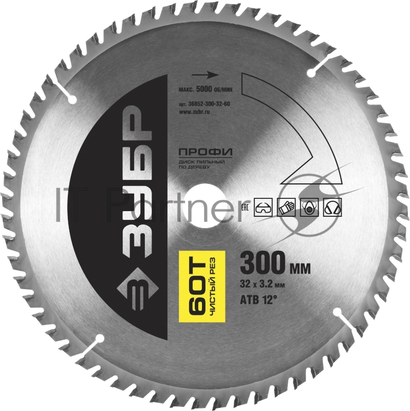 Круг пильный твердосплавный ЗУБР 36852-300-32-60 ПРОФИ чистый рез по дереву 60T 300х32мм