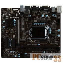 Материнская плата MSI B250M PRO-VD {B250 2xDDR4-2133 PCI-Ex16 DVI/DSub 8ch 6xSATA3 M2 SATA-Ex 4xUSB3 GLAN mATX} RTL