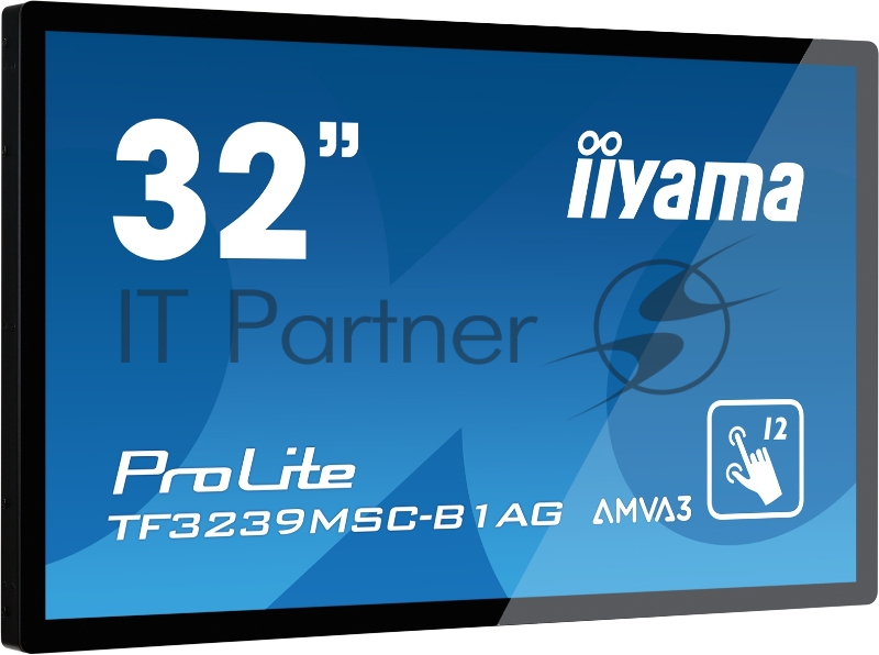 Монитор Iiyama 31.5 ProLite TF3239MSC-B1AG черный AMVA3 LED 8ms 16:9 HDMI M/M 420cd 178гр/178гр 1920x1080 D-Sub DisplayPort FHD USB Touch 13.8кг
