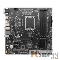 Материнская плата MSI PRO B660M-P DDR4 (LGA1700, B660, 4xDDR4, mATX,VGA+HDMI+DP)